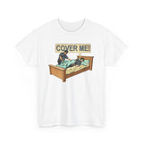 Cover Me! - Men's T-Shirt