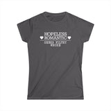 Hopeless Romantic Seeks Filthy Whore - Women's T-Shirt