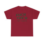 Fuck Off - I Have Glaucoma (With Pot Leaf) - Design-SKU: a