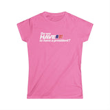 Do We Have To Have A President? - Women's T-Shirt