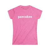 Pancakes - Women’s T-Shirt