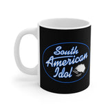 South American Idol - Mug