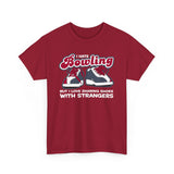 I Hate Bowling But I Love Sharing Shoes With Strangers - Men's T-Shirt