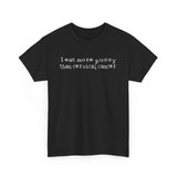 I Eat More Pussy Than Cervical Cancer -  Men's T-Shirt