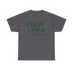 Fuck Off - I Have Glaucoma (With Pot Leaf) - Design-SKU: a