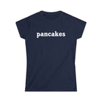 Pancakes - Women’s T-Shirt