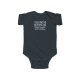 The Dog Humps Me When You're Not Looking - Baby Onesie