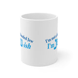 I'm Not A Full Blooded Jew - I'm Jewish - Mug