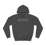 I Eat More Pussy Than Cervical Cancer - Hoodie