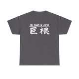 I'm Huge In Japan -  Men's T-Shirt