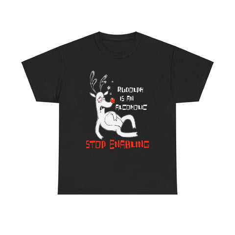 Rudolph Is An Alcoholic - Stop Enabling - Men's T-Shirt