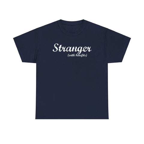 Stranger (With Benefits) - Men's T-Shirt