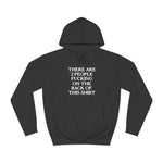 There Are Two People Fucking - Hoodie