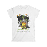 Don't Let Fear Stop You From Having A Good Time - Women's T-Shirt