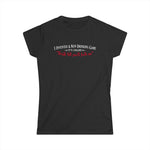 I Invented A New Drinking Game - It's Called Drink Till You'll Fuck Me - Women's T-Shirt