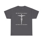 Men Who Wear Sandals Get What They Deserve - Men's T-Shirt