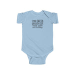 The Dog Humps Me When You're Not Looking - Baby Onesie