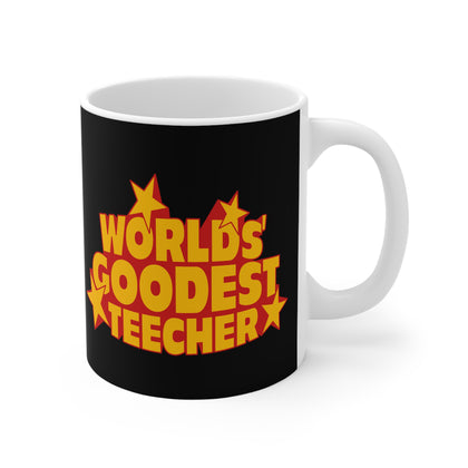 Worlds' Goodest Teecher - Mug