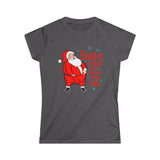 Santa Rubbed Your Toothbrush On His Balls - Women's T-Shirt