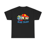 Blue Trash - Men's T-Shirt