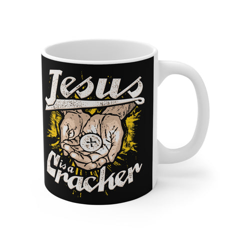 Jesus Is A Cracker - Mug