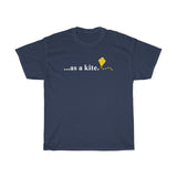 ...As A Kite - Guys Tee