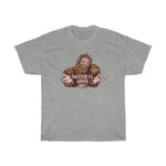 Squatch'ya Gonna Do? - Guys Tee