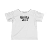 Recently Evicted - Baby Tee