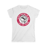 I'm Not Fighting The Man - I Just Like Fisting - Ladies Tee